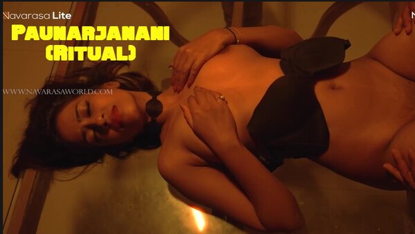 Punarjanani (Ritual) 2024 EP01 Navarasa Hindi Sex Web Series