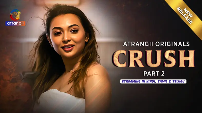 Crush Part 2 Atrangii 2026 Hindi Ullu Web Series Watch HD