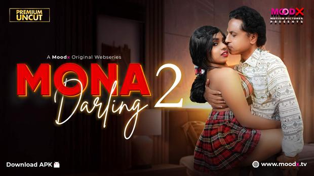 Mona Darling 2026 S01EP02 MoodX Hindi Web Series HD